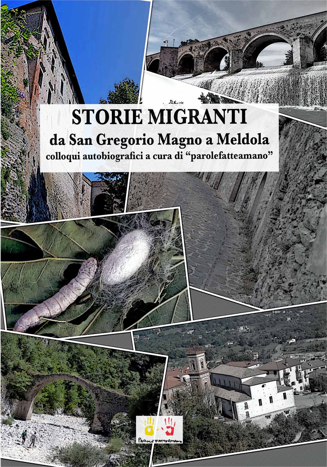 STORIE MIGRANTI da san Gregorio magno a Meldola