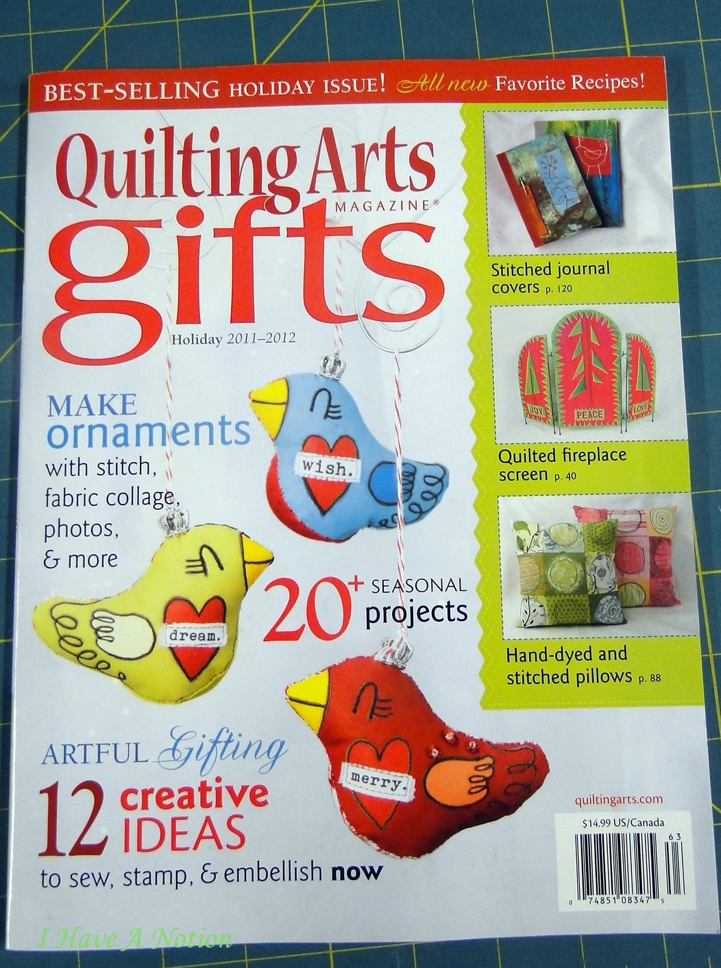 I Have A Notion Quilting Arts Gifts Magazine 2011