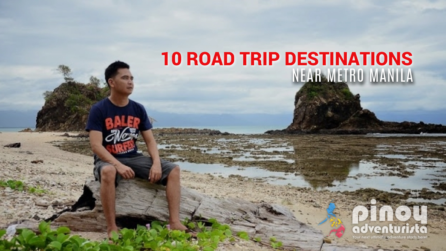 10 Road Trip Destinations near Metro Manila + Road Trip Tips for 2023