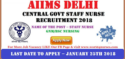 AIIMS New Delhi Contract Staff Nurse Vacancy January 2018