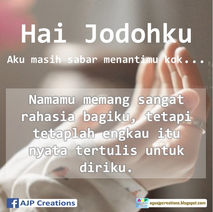 Kata Kata Mutiara Untuk Jodohku