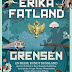 Книга норвежской писательницы Эрика Фатланд "Grensen" (Граница) о жизни государств, граничащих с Россией