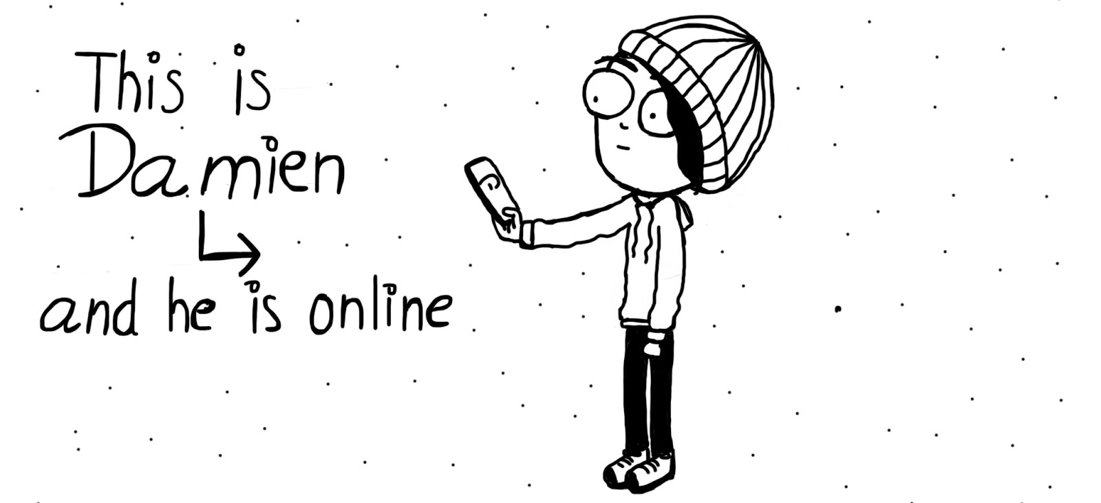 Damien is Online