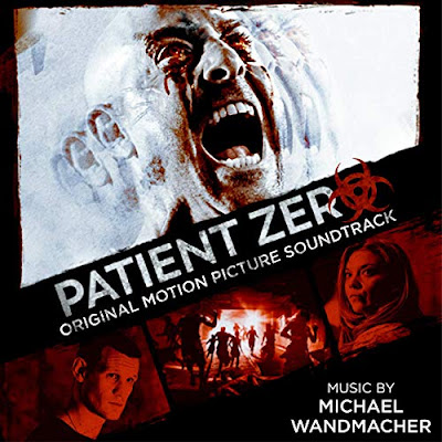 Patient Zero Soundtrack Michael Wandmacher