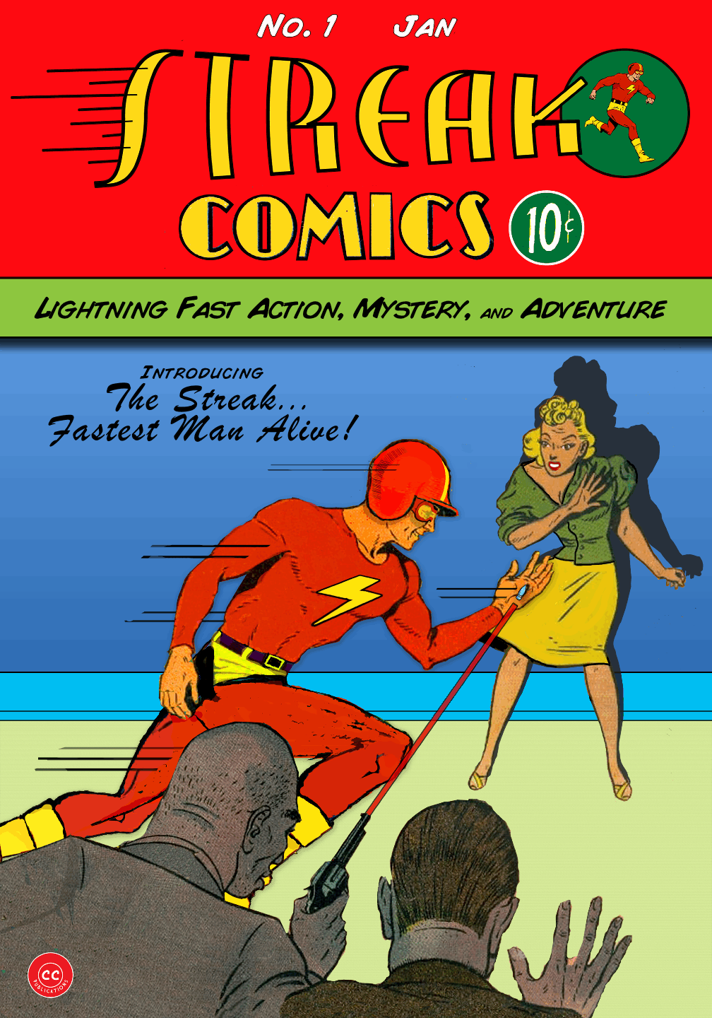 The Strangest Adventures Justice Guild of AmericaThe Streak!