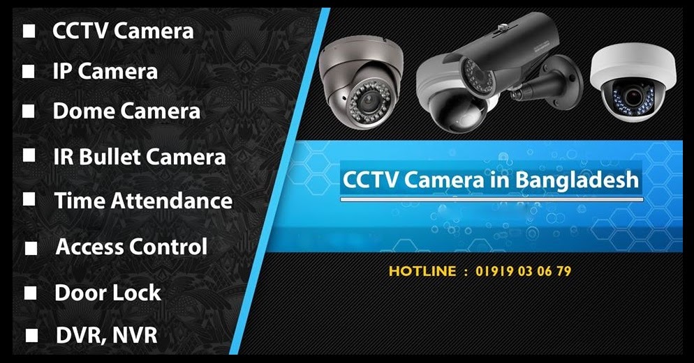 Best CC Camera Price in Bangladesh Get A FREE Quotation Today!