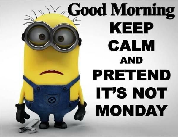 good morning keep calm monday morning quotes