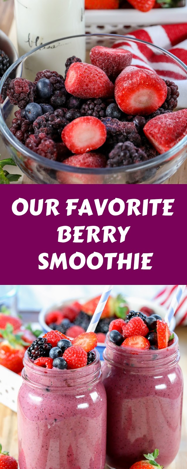 OUR FAVORITE BERRY SMOOTHIE