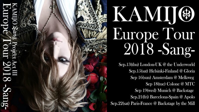 Kamijo Europe Tour 2018 -Sang-