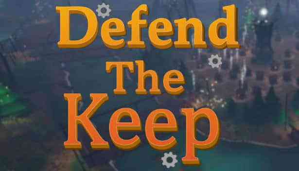 Defend The Keep PC Game Download