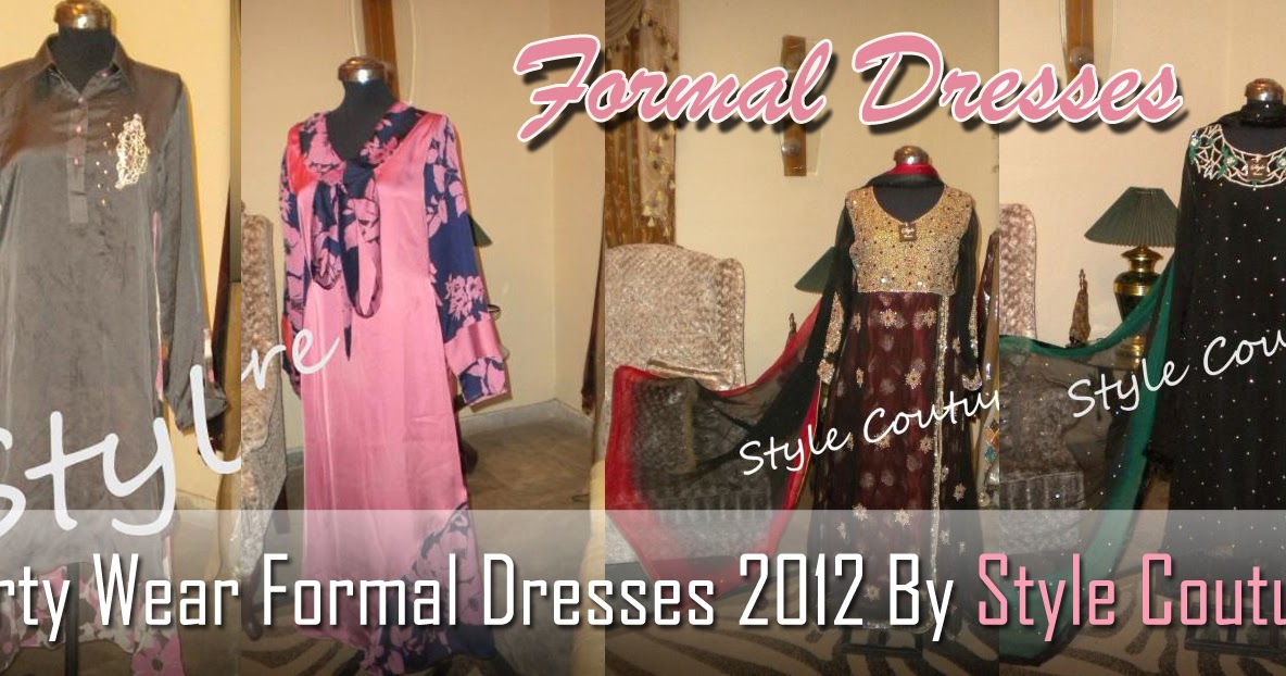 Party Wear Formal Dresses 2012 By Style Couture | Latest Formal Wear ...