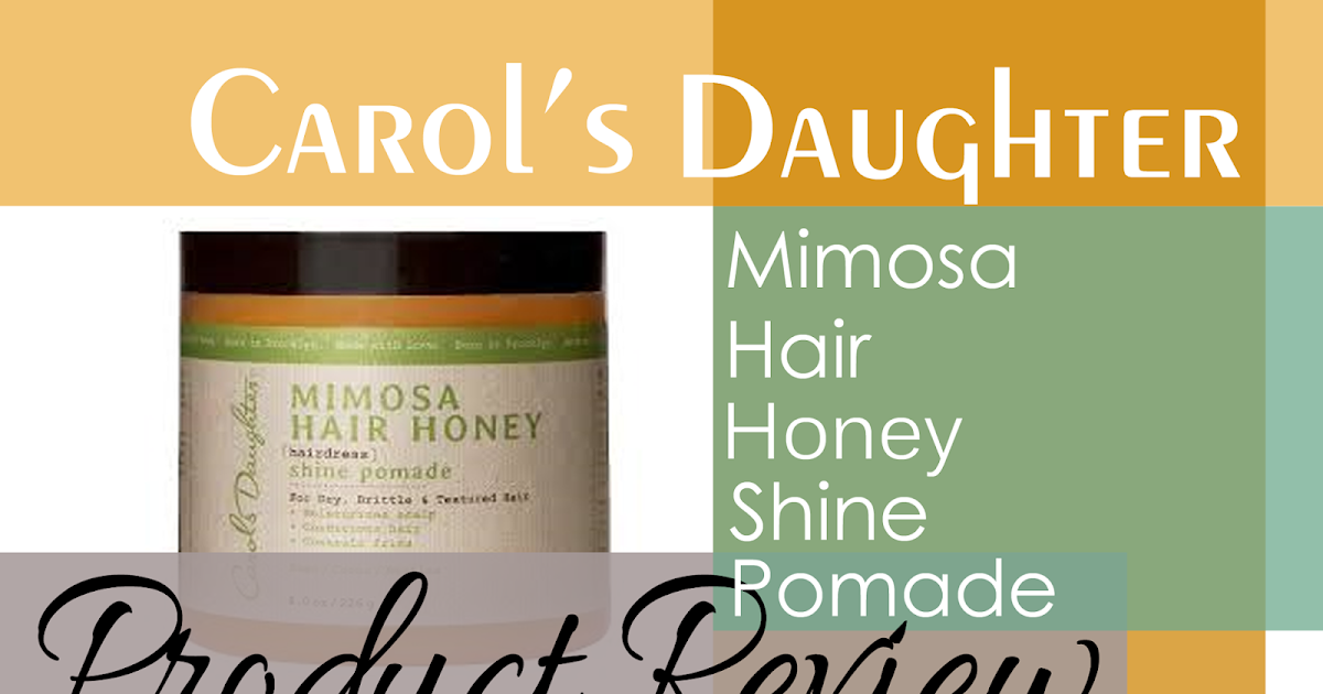 Forever Natural Hair Carol S Daughter Mimosa Hair Honey Shine