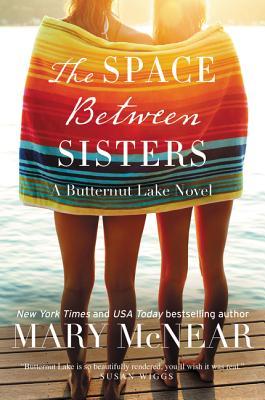 Review: The Space Between Sisters by Mary McNear