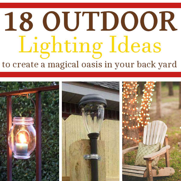 18 Outdoor Lighting Ideas DIY home sweet home Bloglovin’