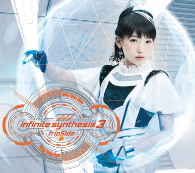 [MUSIC VIDEO] fripSide – infinite synthesis 3 (BDMV)