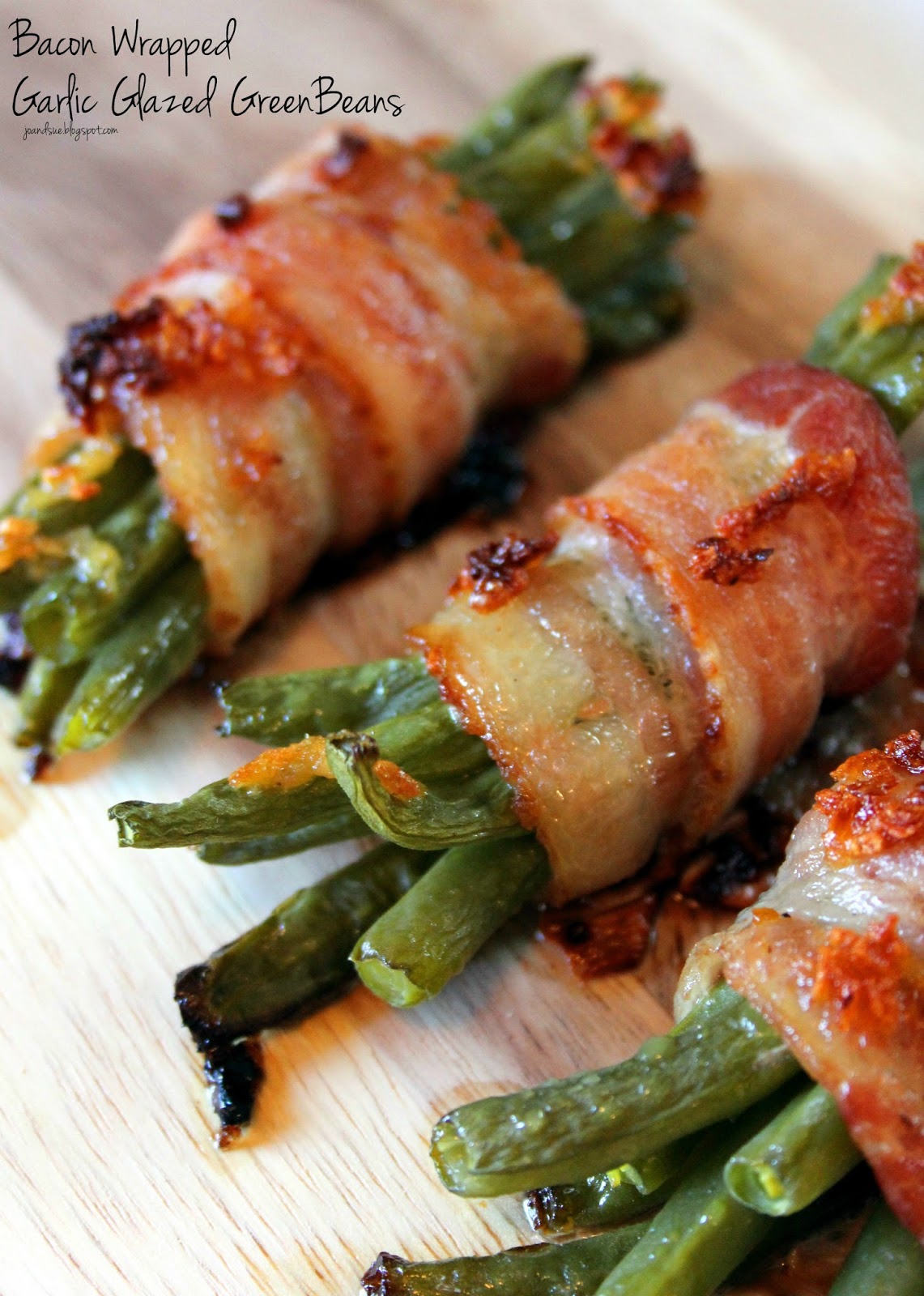 Jo and Sue Bacon Wrapped Garlic Glazed Green Beans