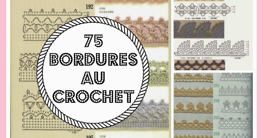 Mes Favoris Tricot Crochet 75 Bordures Au Crochet