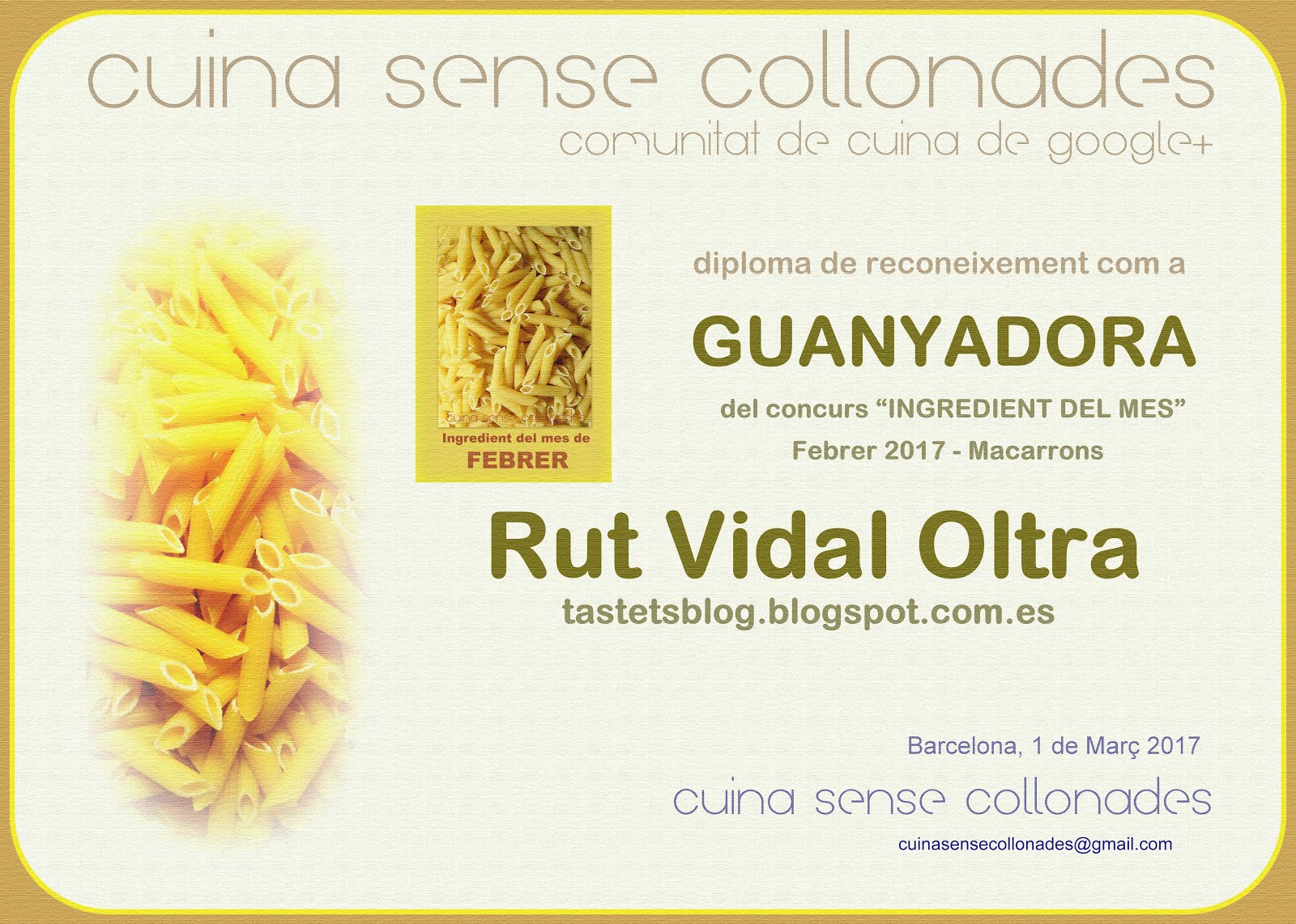 Guanyadora del concurs "Ingredient del mes, macarrons" de Cuina sense collonades el febrer de 2017
