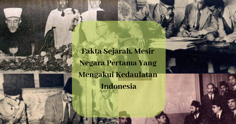 Negara Pertama Yang Mengakui Kemerdekaan Indonesia - Sumber Pengetahuan