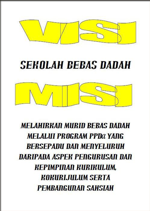 PPDa SK Langgar: VISI DAN MISI PPDa