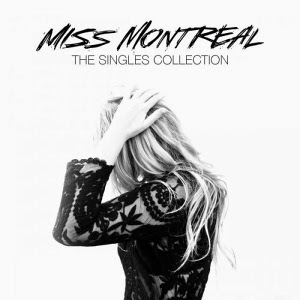 Miss Montreal-The Singles Collection 2015