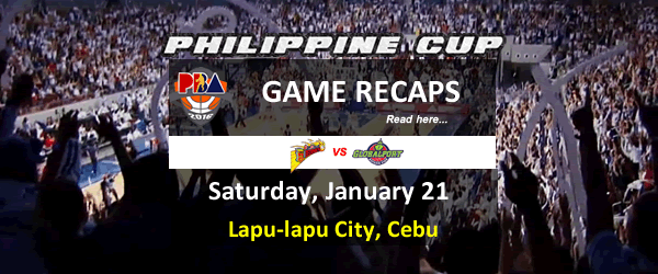 List of PBA Game(s) Saturday January 21, 2017 @ Lapu-lapu City, Cebu