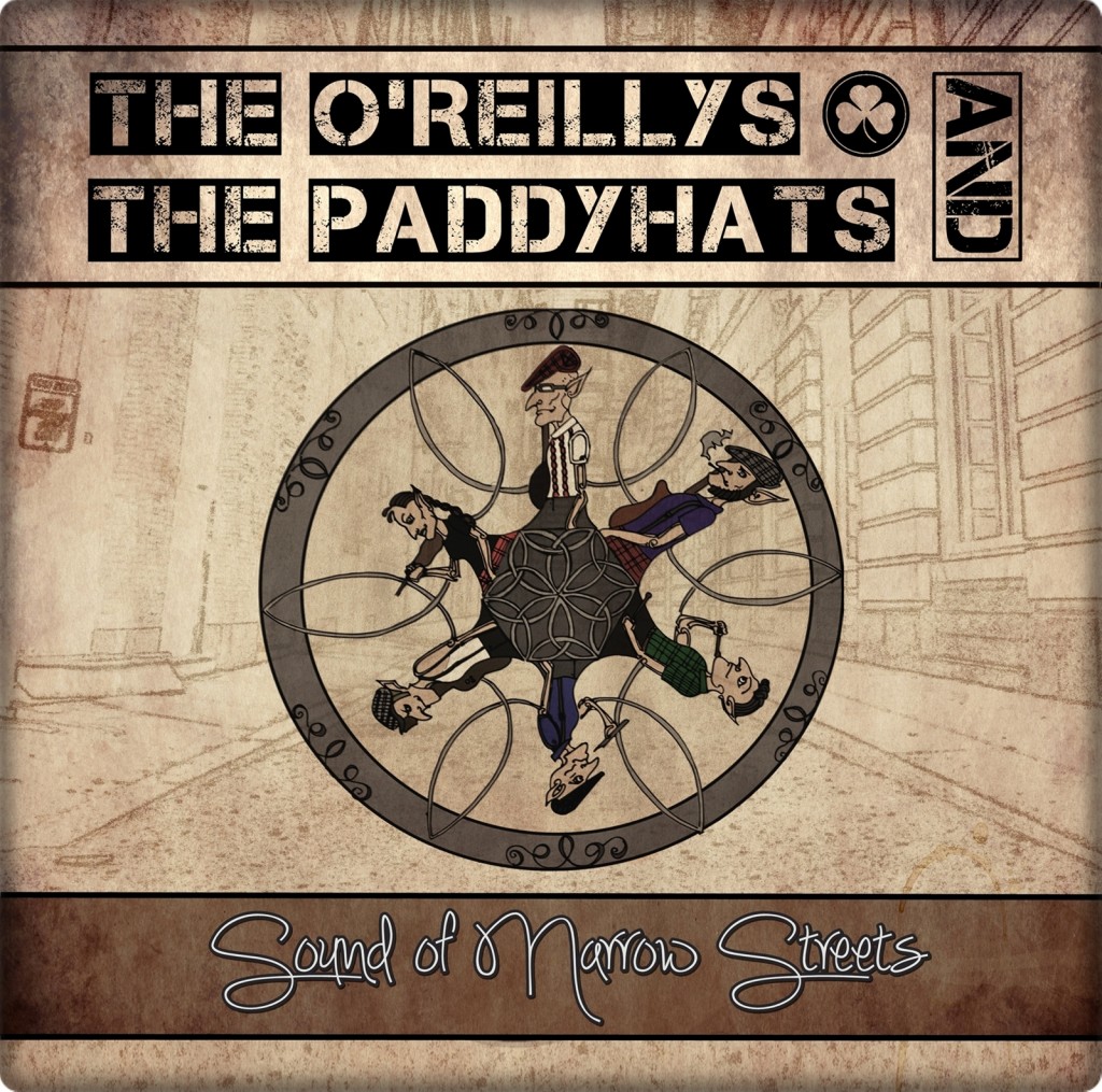 REVIEW THE O'REILLYS AND THE PADDYHATS "Sound of Narrow Streets