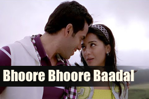 Bhoore Bhoore Baadal