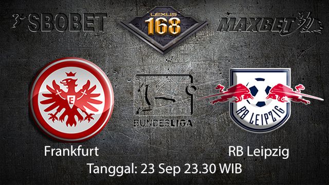 Prediksi Bola Jitu Frankfurt vs RB Leipzig 23 September 2018 ( German Bundesliga )