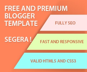 Segera gratis dan premium template blogger