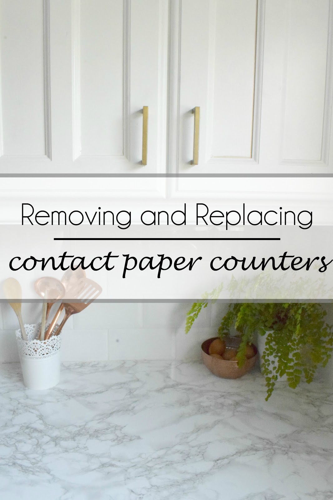 Replacing A Contact Paper Countertop, Will Contact Paper Ruin Countertops