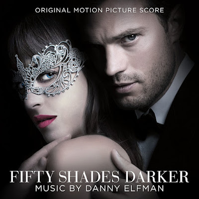 Fifty Shades Darker Original Score by Danny Elfman