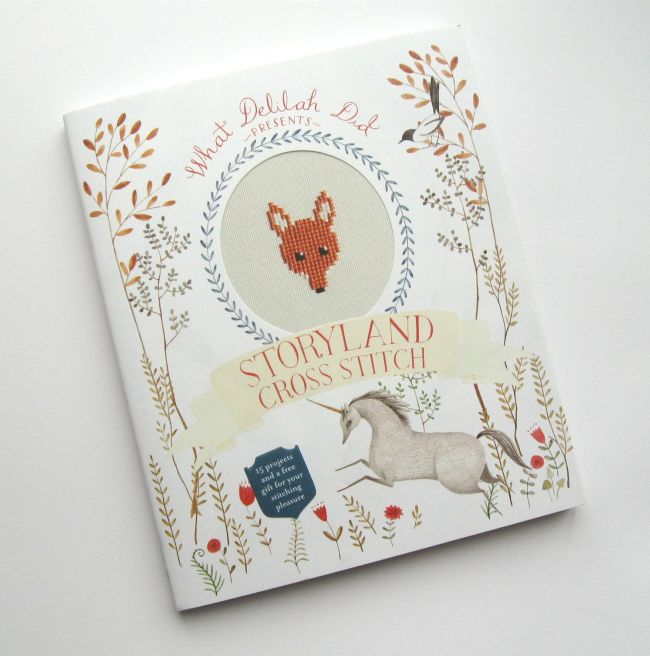 Storyland Cross Stitch: 15 Projects and a Free Gift for Your Stitching  Pleasure