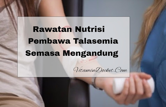  pembawa talasemia mengandung