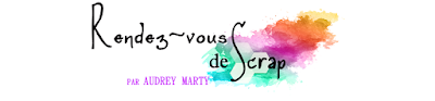 rdv2scrap - Audrey Marty - démonstratrice Stampin'Up! ® dans le Val d'Oise