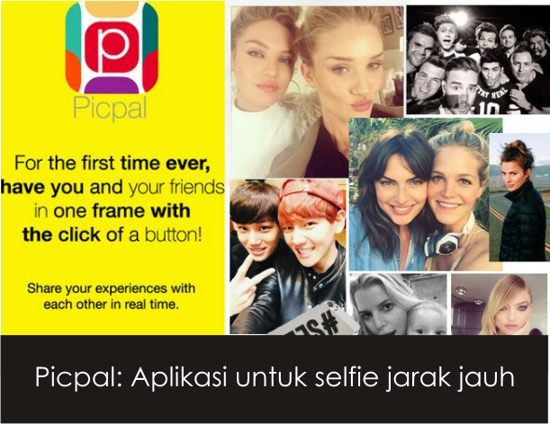 Picpal: Aplikasi untuk Selfie Bareng Teman dari Tempat yang Berbeda dalam Waktu yang Bersamaan