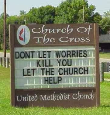 http://www.funnysigns.net/dont-let-worries-kill-you/