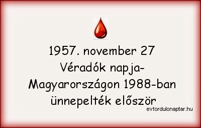 November 27 - A magyar véradók napja