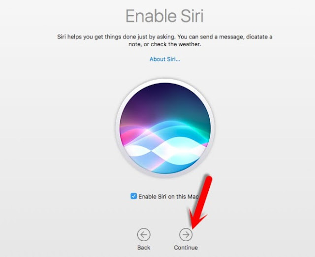 Enable Siri and Click Continue- Setup Assistant Screen-6 Enable Siri and Click Continue- Setup Assistant Screen-6