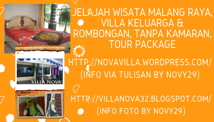 Jelajah Wisata Malang Raya dan Reservasi Villa Keluarga (Rombongan)  Strategis, Ada Ruang Sholat 