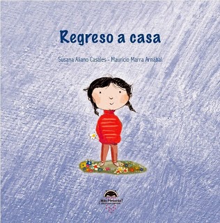 Regreso a casa (Susana Aliano Casales - Mauricio Marra Arnábal)