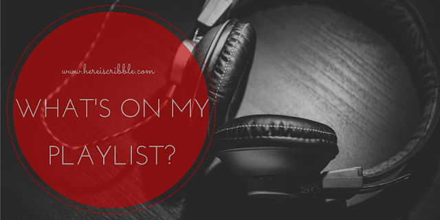 What's on my playlist? — October Blogging Challenge Day 14