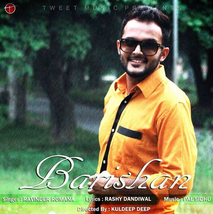 Barishan - Ravinder Romana Brand New Punjabi Song