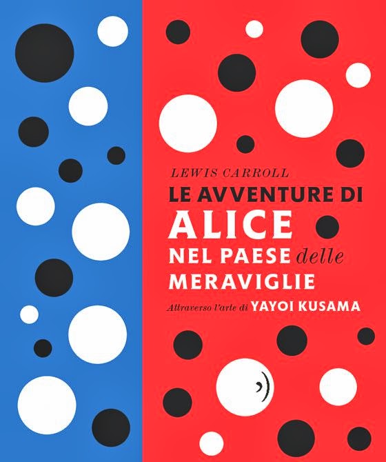 Alice in Wonderland Yayoi Kusama. Le avventure di Alice nel Paese