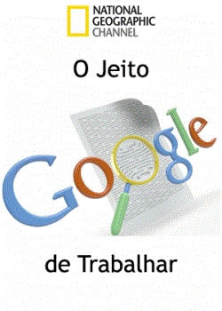 O Jeito Google de Trabalhar - Dublado