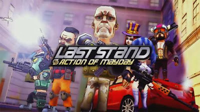 Action of mayday: Last stand APK Download free for Android and IOS
