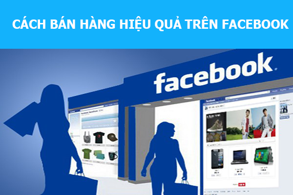 ban hang tren facebook