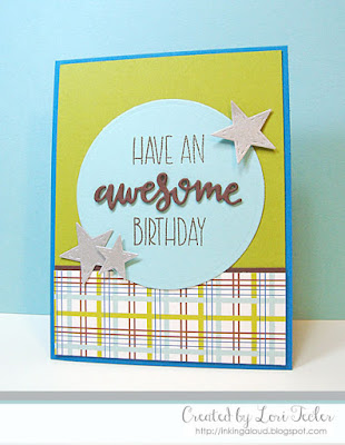Have an Awesome Birthday card-designed by Lori Tecler/Inking Aloud-stamps from Verve Stamps