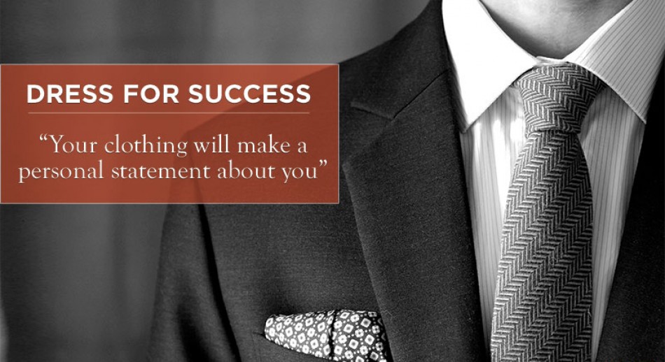 Dressing for Success Does Dressing Well Make You More Successful?