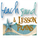 Beach Sand and Lesson Plans